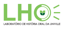 LHO - Laboratório de História Oral da Univille